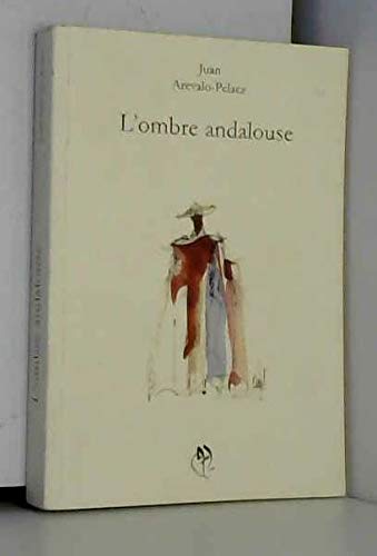 l'ombre andalouse book