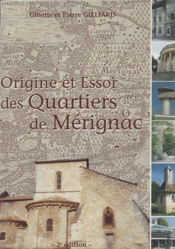 Origine et Essor des Quartiers de Mérignac Books