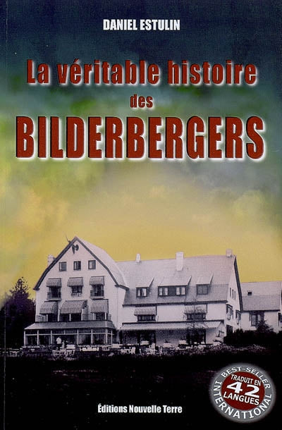 Product Image: La véritable histoire des Bilderbergers