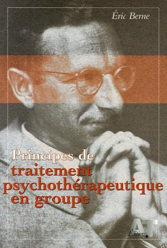 Principes de traitement psychothérapeutique en groupe book