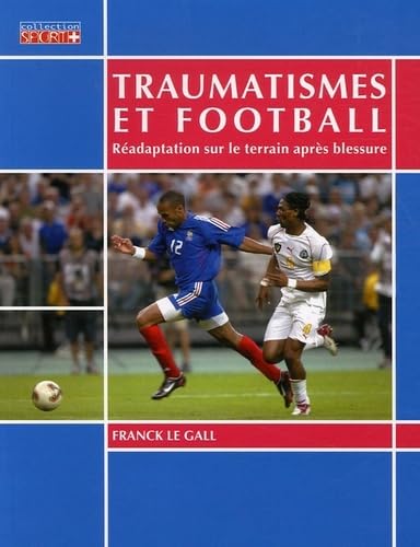 Traumatismes et football Business & Technology