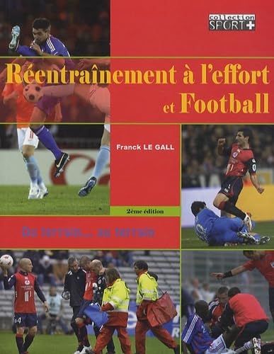 REENTRAINEMENT A L EFFORT ET FOOTBALL book