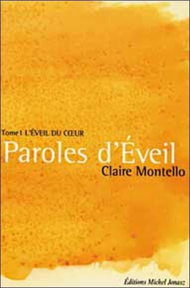 Paroles d'éveil - L'éveil du coeur T1 book