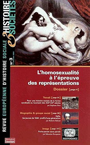 Histoire et societe no 3 : homosexualite a l'epreuve des responsabilites book