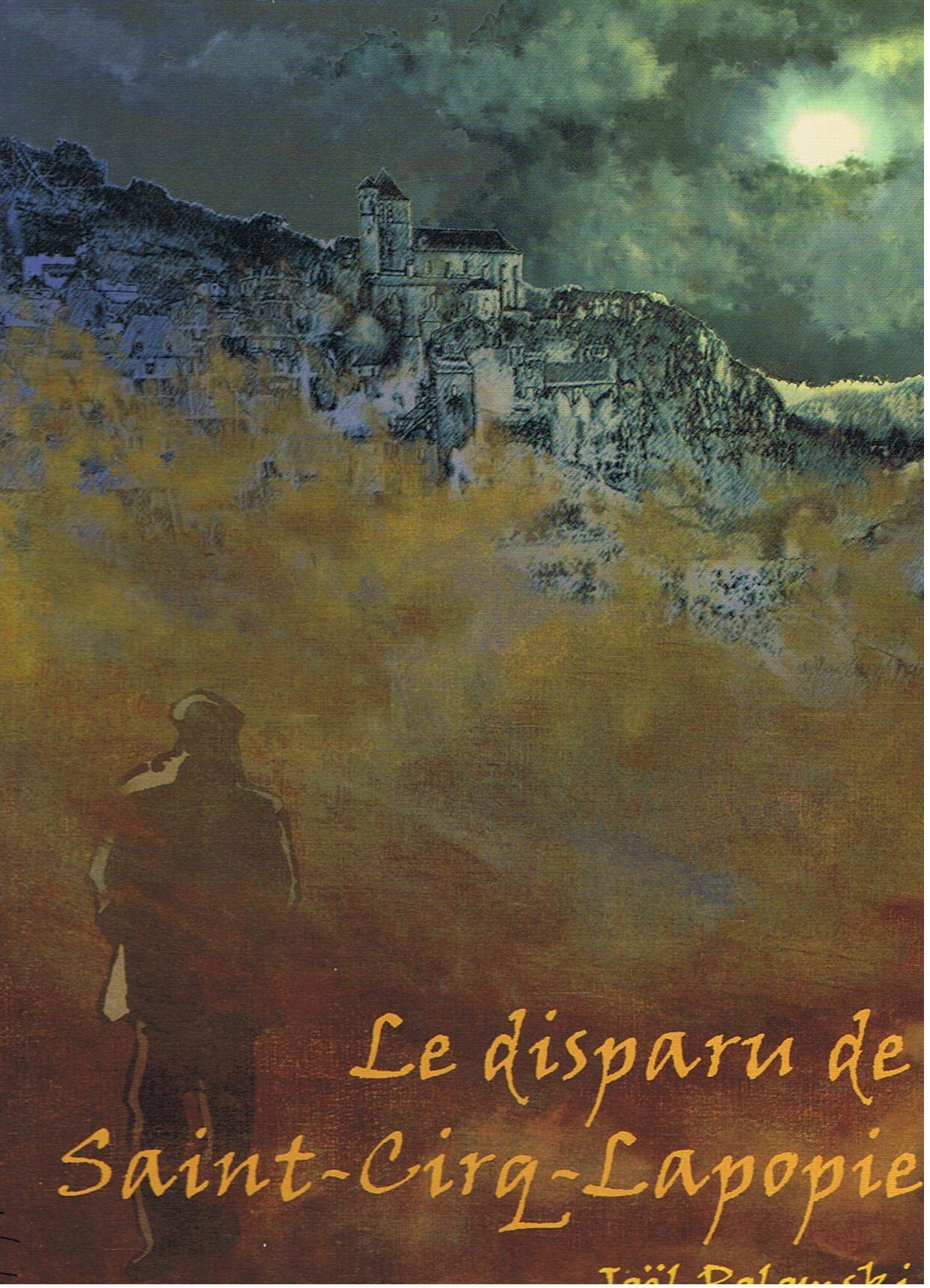 le disparu de Saint-Cirq-Lapopie book