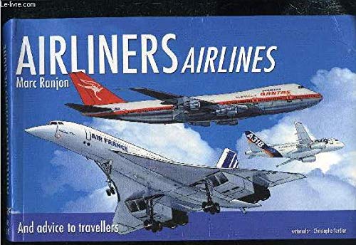 Avions de ligne, compagnies aériennes et conseils aux passagers book