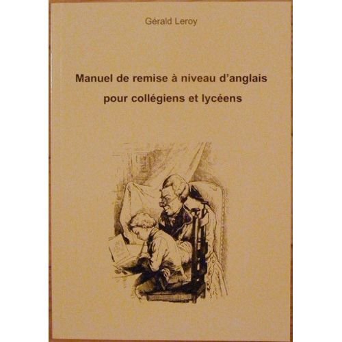 Manuel de remise à niveau d'anglais pour collégiens et lycéens book