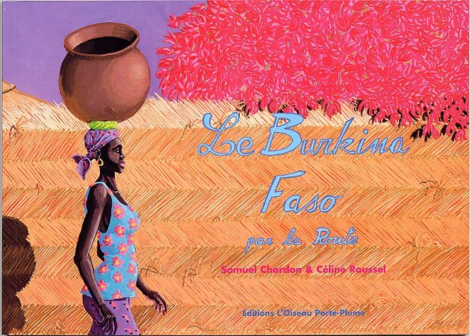Le Burkina Faso par la route book