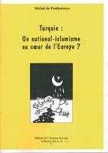 Turquie : Un national-Islamisme au coeur de l'Europe ? book