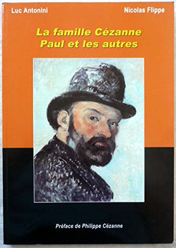 La famille Cézanne, Paul et les autres book