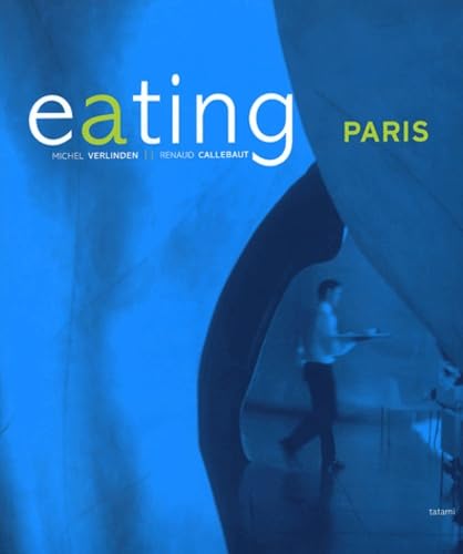 Eating Paris (anglais/français) book