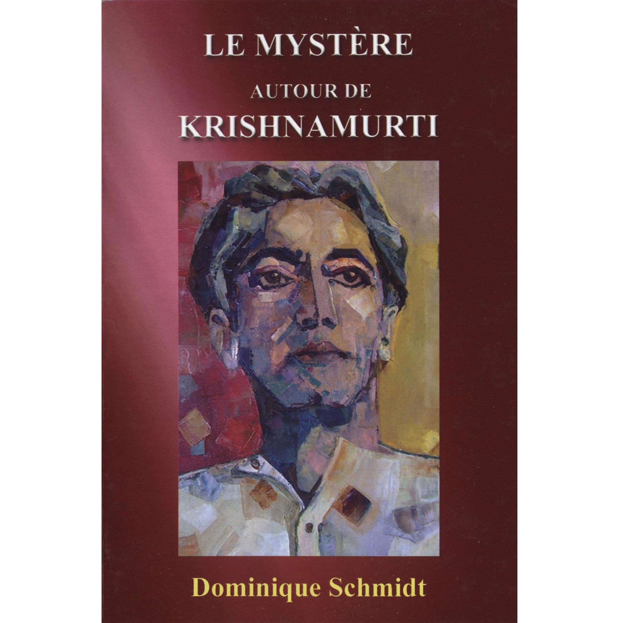 Le mystère autour de Krishnamurti book