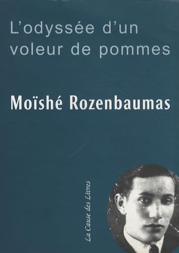 L'ODYSSEE D'UN VOLEUR DE POMMES -Préface d'Y. Niborski Politics & History