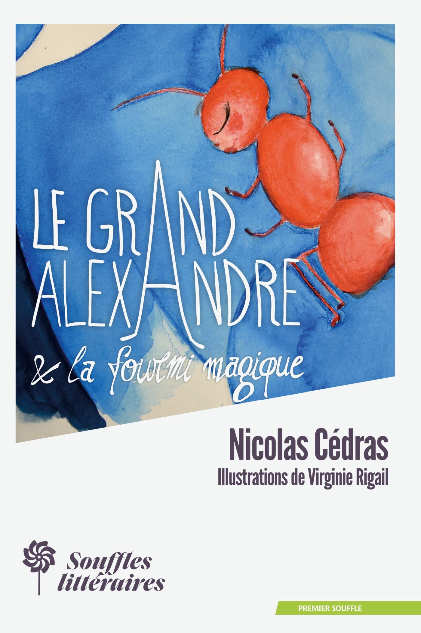 Le Grand Alexandre et la Fourmi Magique book