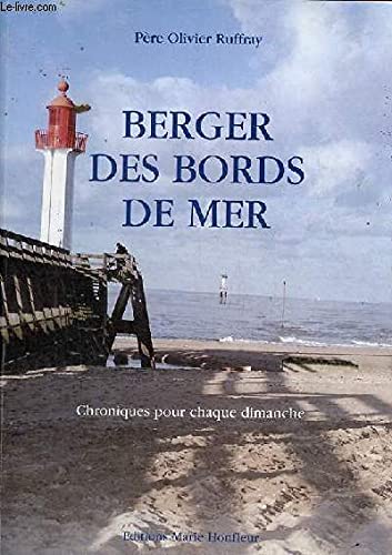 Berger des bords de mer - Chroniques pour chaque dimanche. Books