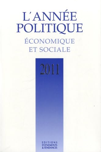 L'année politique, économique et sociale 2011 book