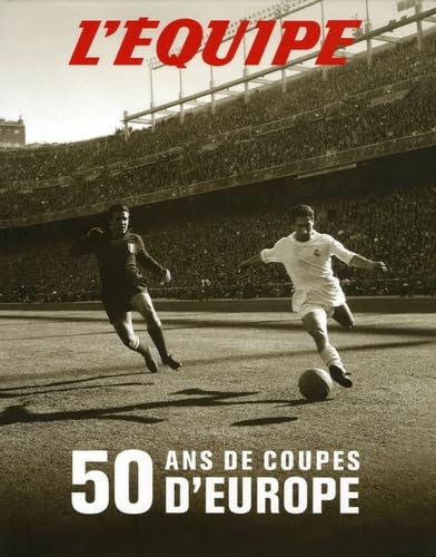50 ans de coupes d'Europe book