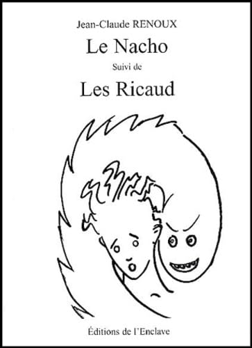 Le Nacho suivi de Les Ricaud book