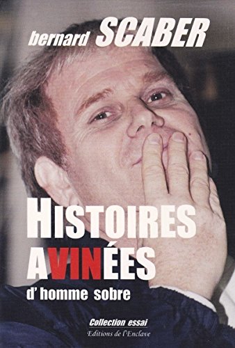 Histoires avinees d'homme sobre book