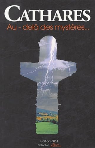 Cathares : Au-delà des Mystères book
