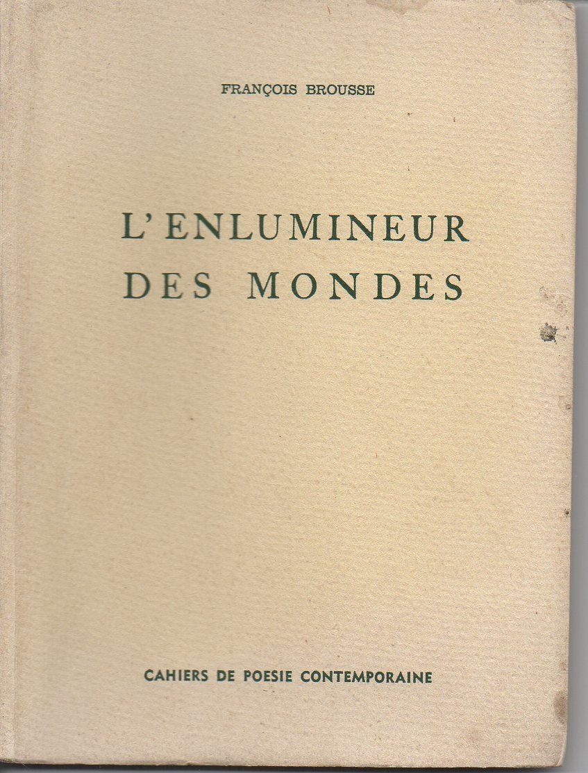 BIOGRAPHIE François Brousse l'Enlumineur des Mondes Religion & Esotericism