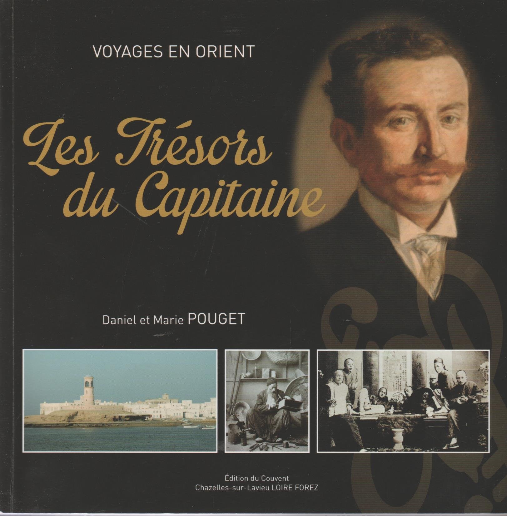 voyages en orient, les trésors du capitaine book