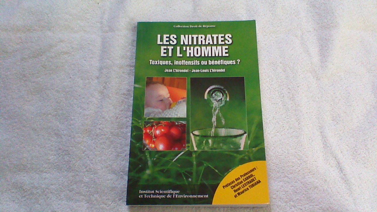 Les nitrates et l'homme: Toxiques, inoffensifs ou bénéfiques ? Geology & Geography