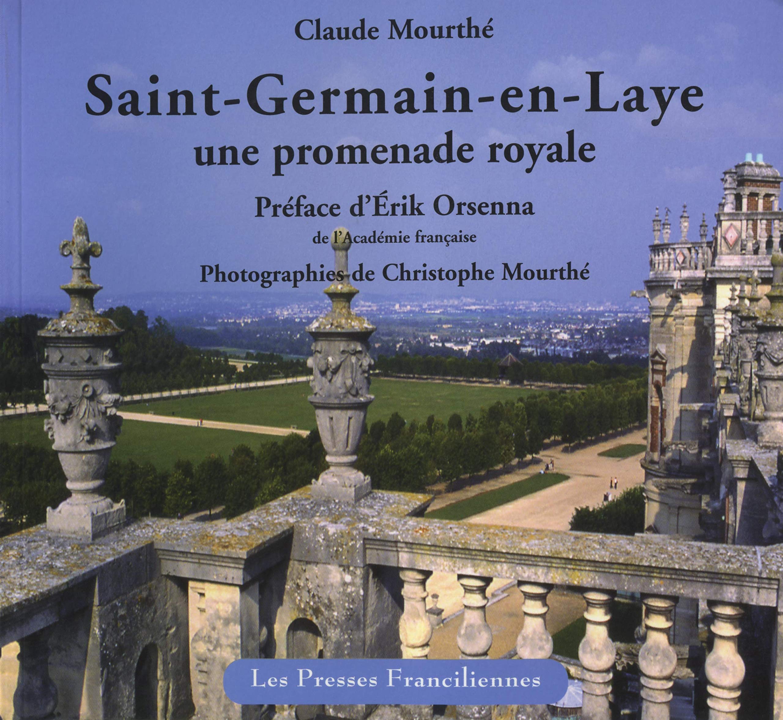 Saint-Germain-en-Laye une promenade royale book