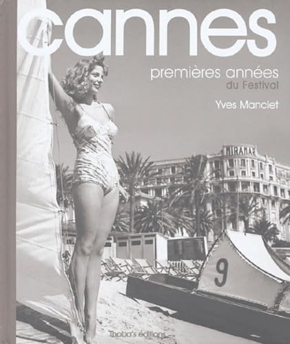Cannes: Premières années du Festival Books