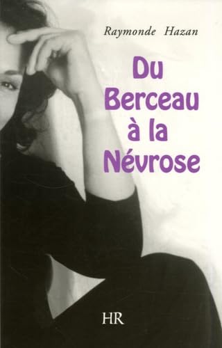 Du berceau à la névrose book