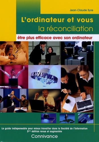 L'ordinateur et vous, la réconciliation : être plus efficace avec son ordinateur book