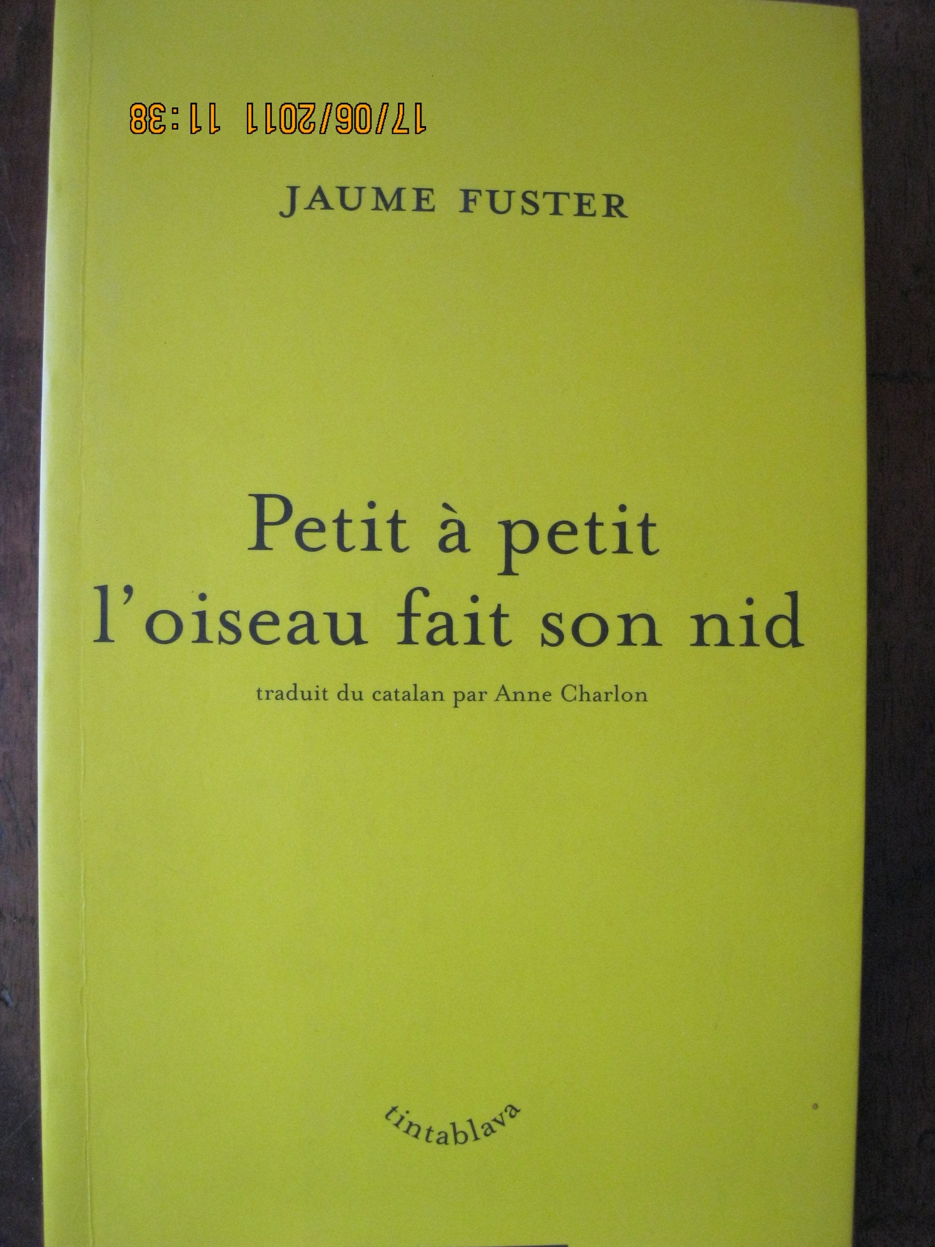 Petit à petit l'oiseau fait son nid book