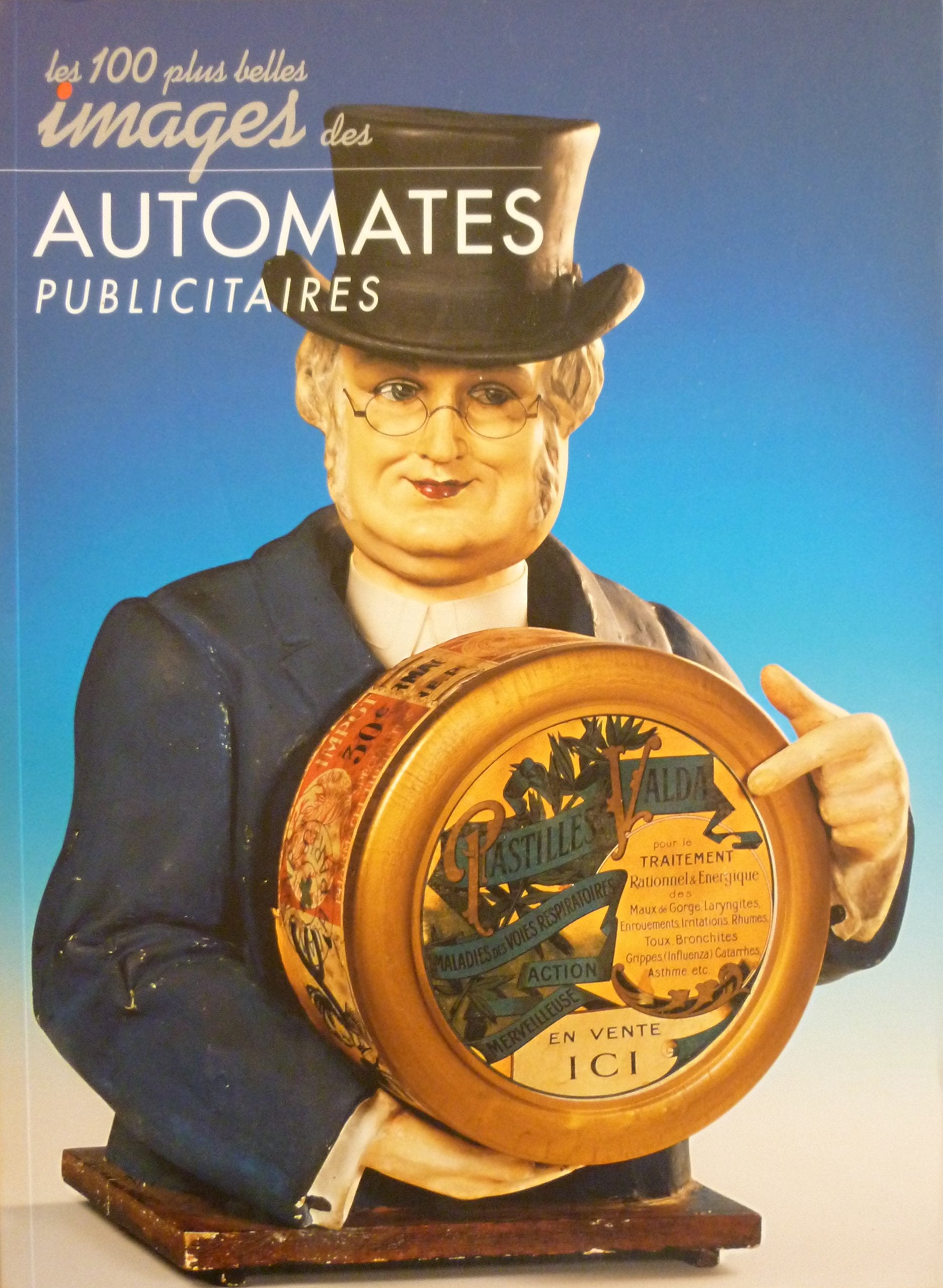 Les 100 plus belles images des automates publicitaires book