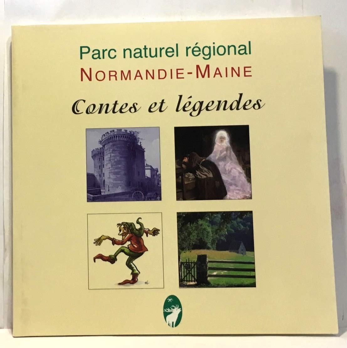 Contes et légendes du Parc naturel régional Normandie-Maine Books