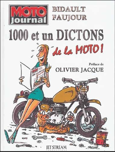 1000 Et un dictons de la moto ! book