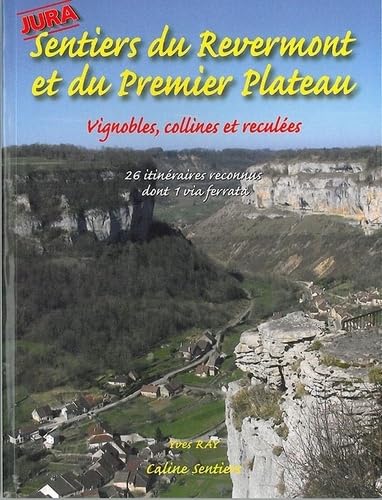 SENTIERS DU REVERMONT ET DU PREMIER PLATEAU book