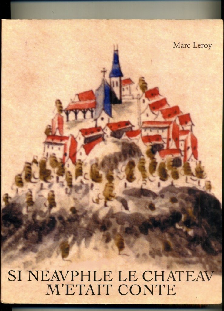 Si Neauphle-le-Château m'était conté : Histoire et histoires d'un village d'Île-de-France Books
