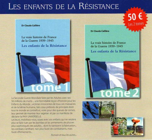 La vraie histoire de France de la guerre 1939-1945 Les enfants de la résistance book