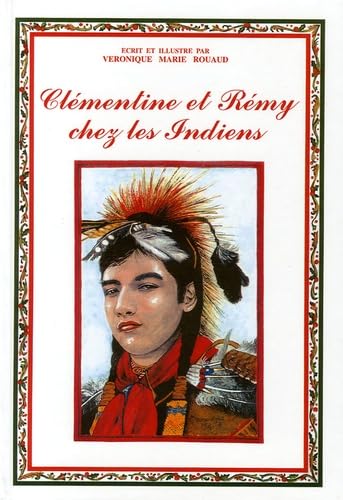 Clémentine et Rémy chez les Indiens book