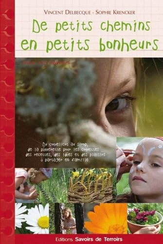 De petits chemins en petits bonheurs Books