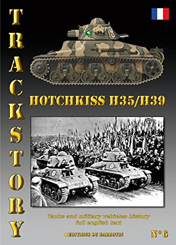 Trackstory n° 6 Hotchkiss H35/39 book