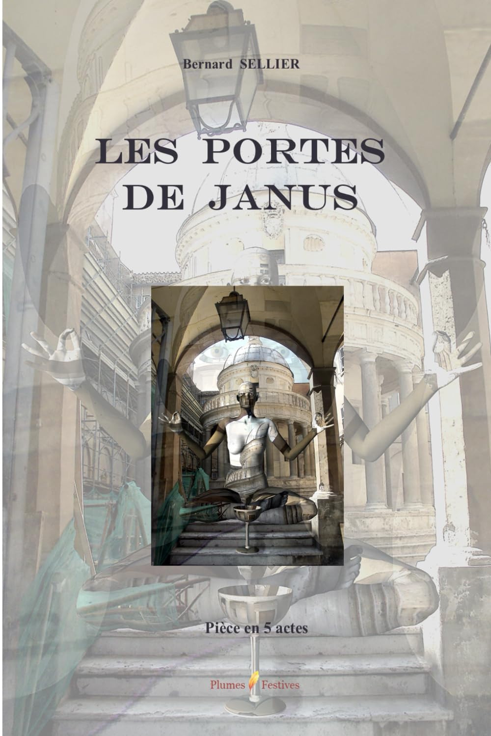 LES PORTES DE JANUS, pièce en 5 actes Drama