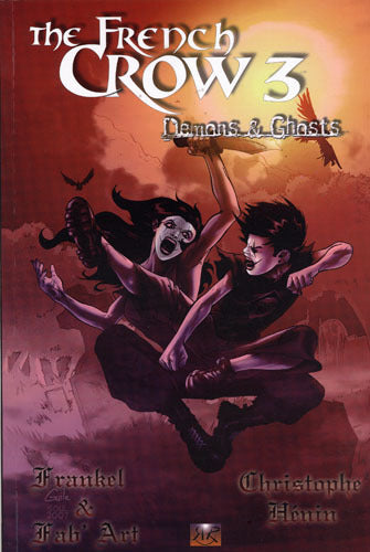 The french crow. Vol. 3. Demons & ghosts Manga