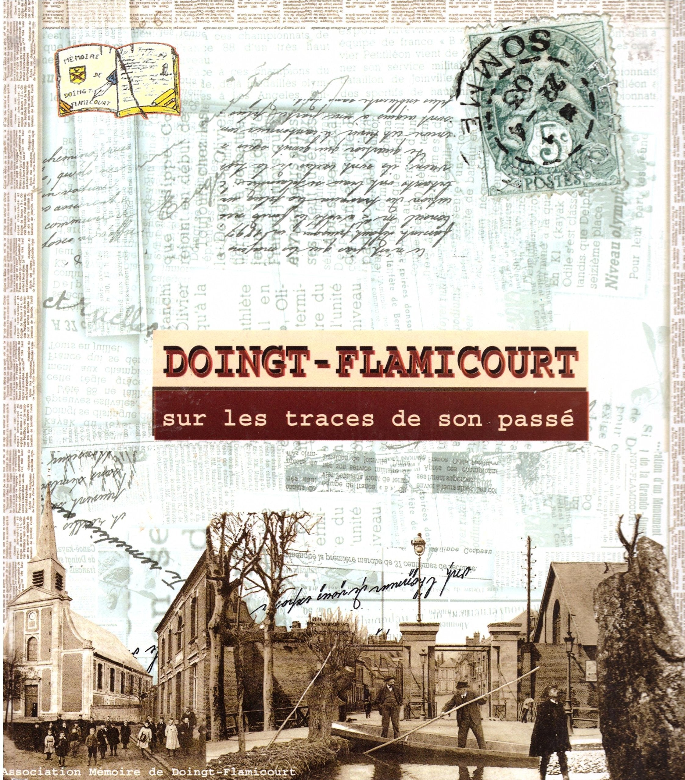 Doingt-Flamicourt sur les traces de son passé book