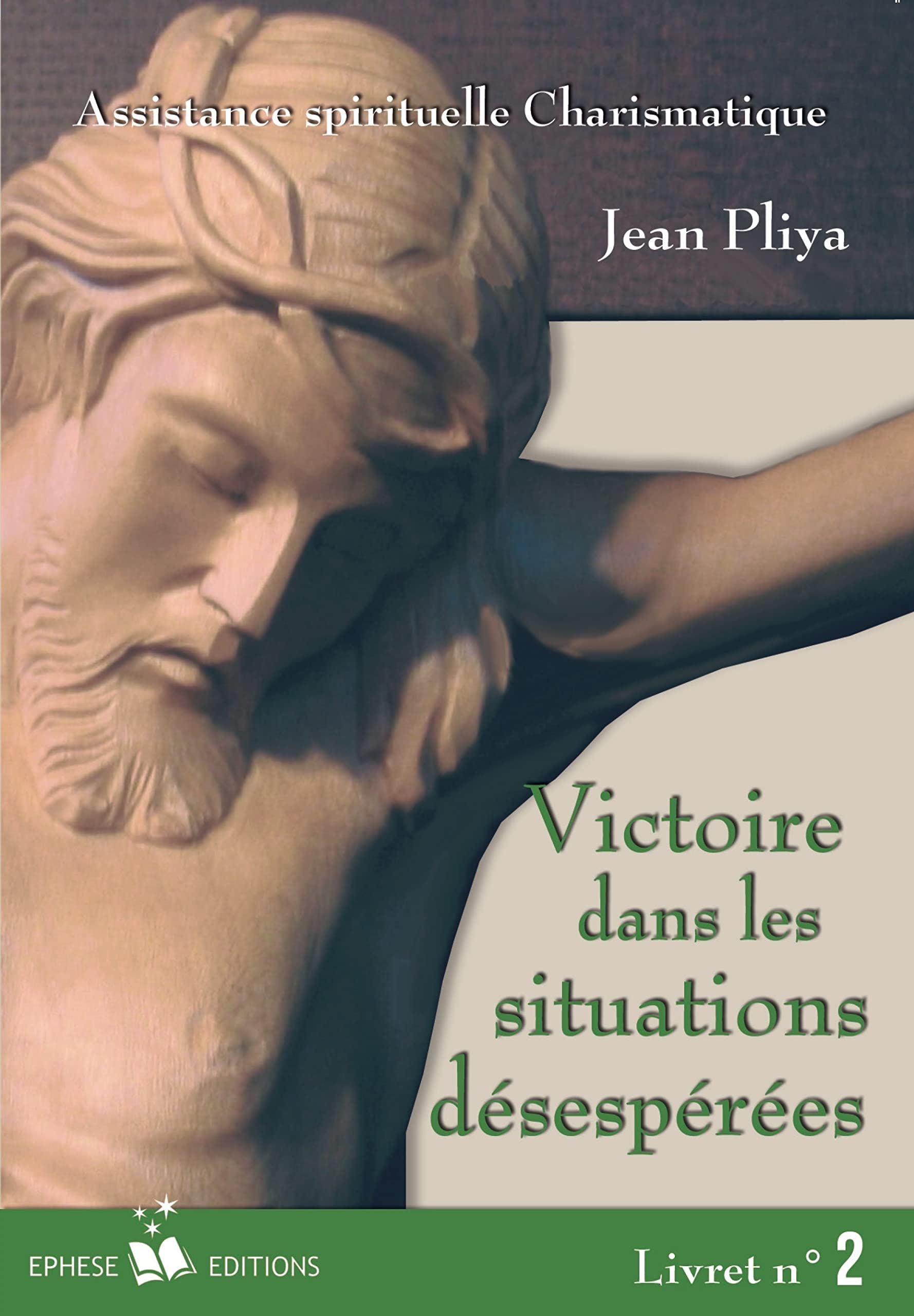 Victoire Dans les Situations Desesperes Livret N 2 book