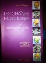 Les chaines musculaires: Tome 5, Traitement du crâne Books