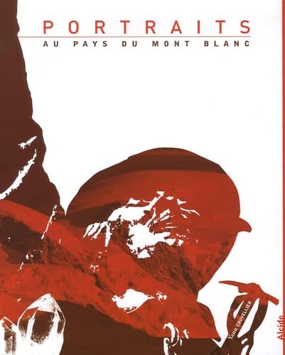 Portraits : Au pays du Mont-Blanc Books
