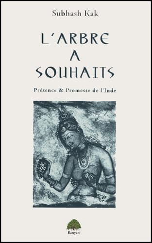 L'arbre à souhaits: Présence & Promesse de l'Inde Books