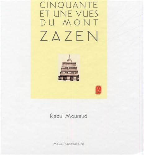 Cinquante et une vues du mont Zazen book