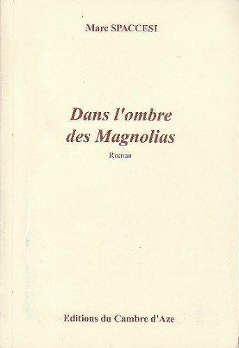 dans l'ombre des magnolias dvd